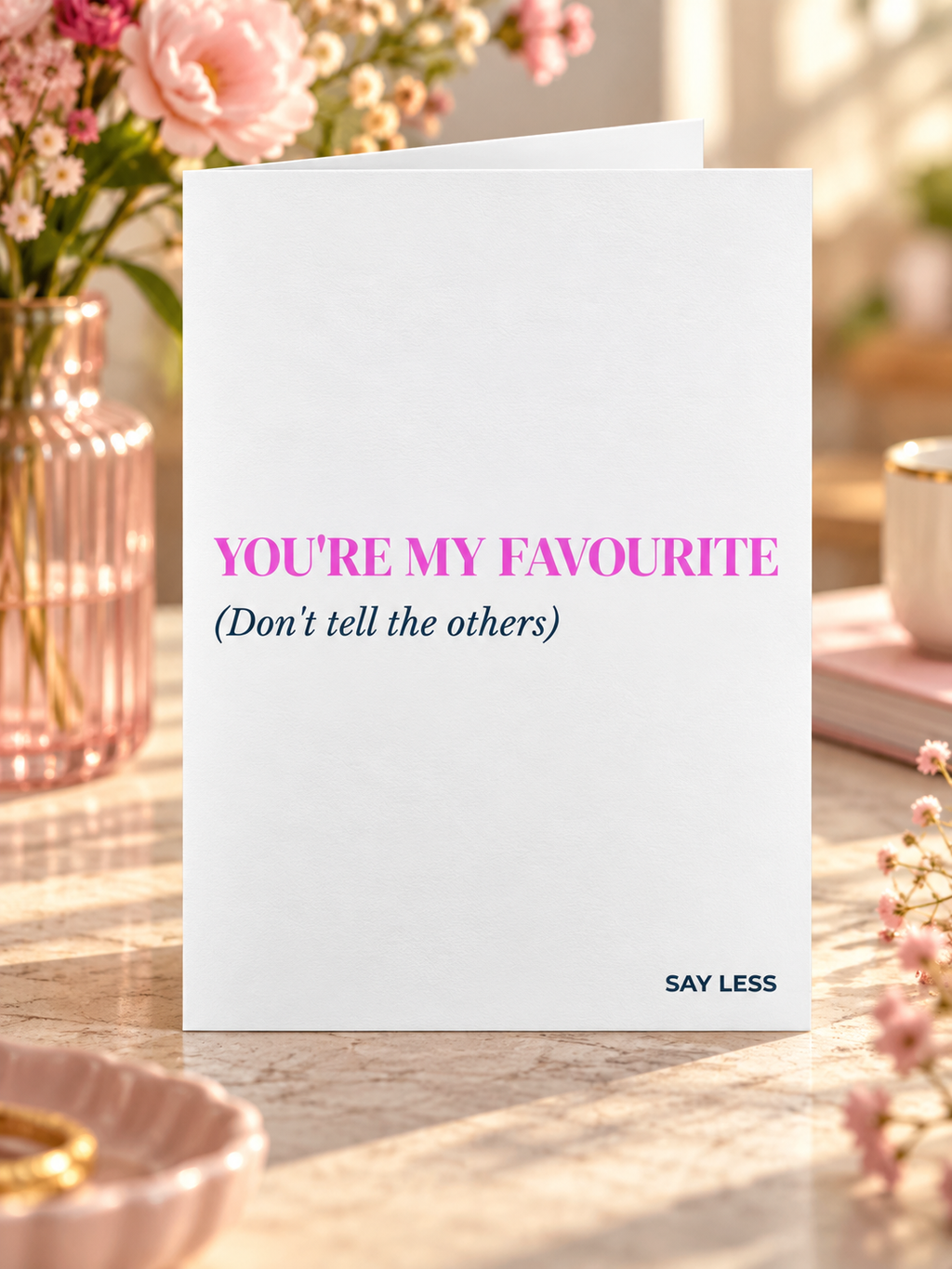 You're My Favourite - Don't Tell The Others