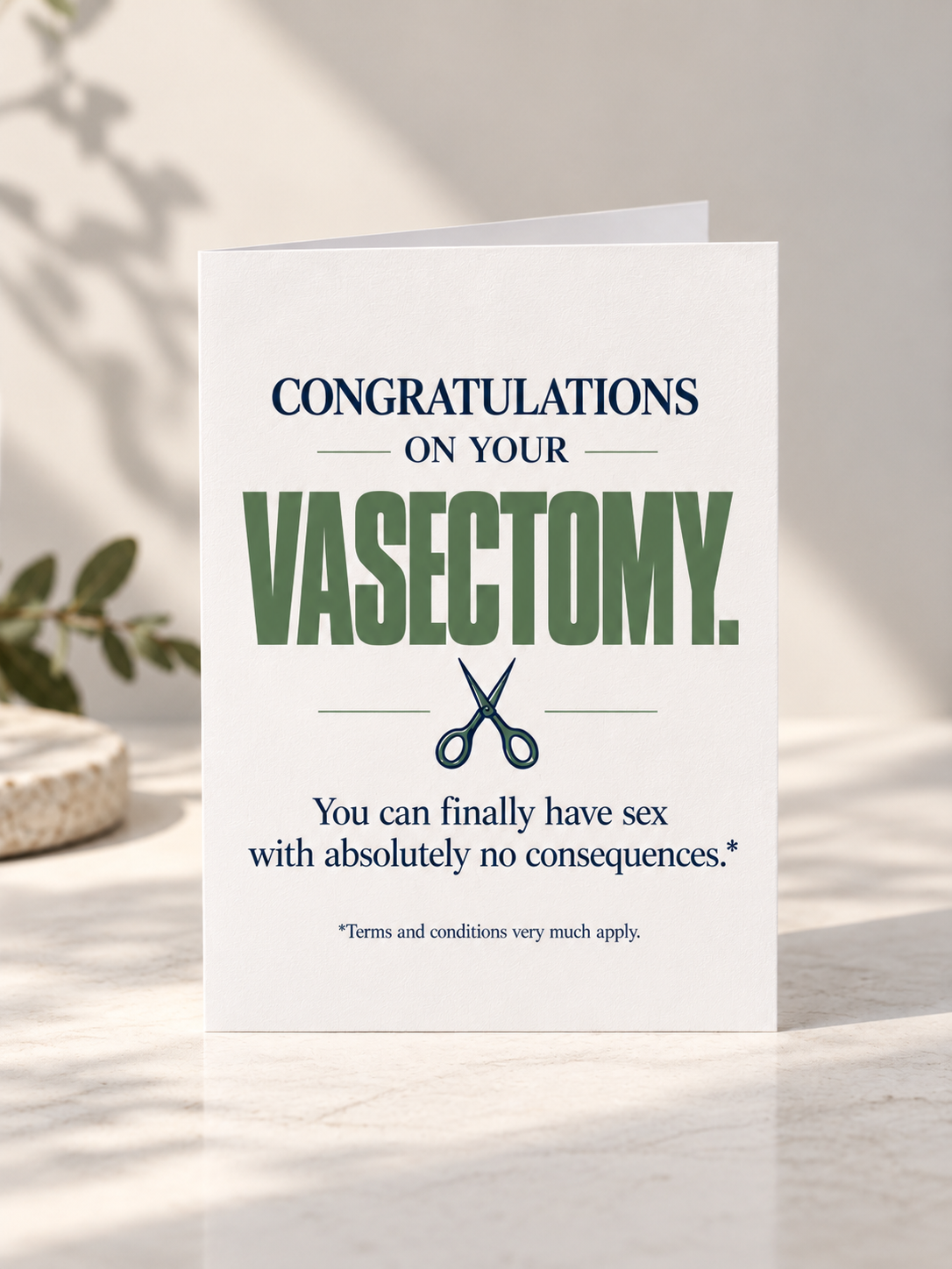 Vasectomy Congratulations Card - Snip Snip, No Consequences