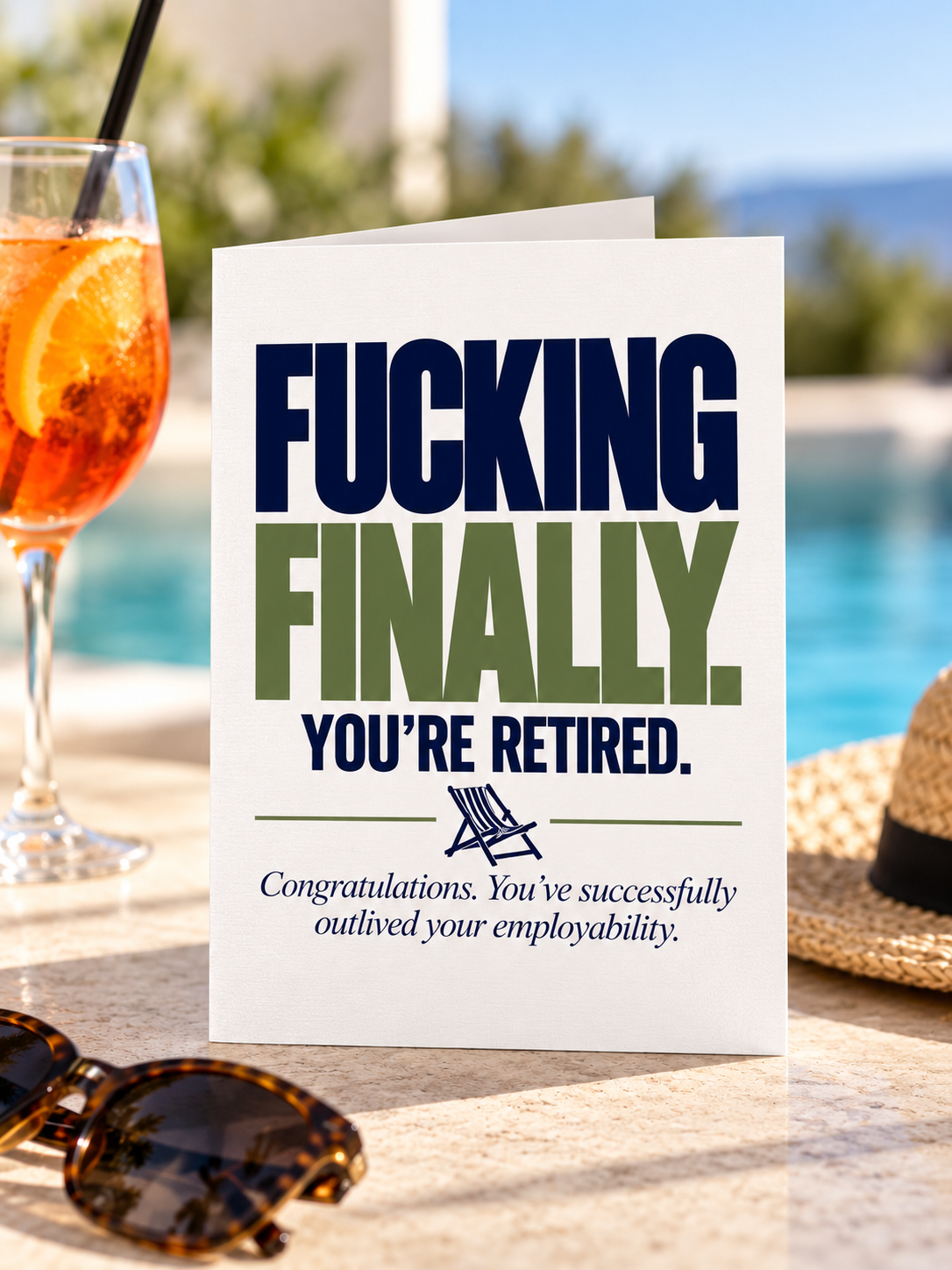 Retirement Card - You're Retired. Fucking Finally.